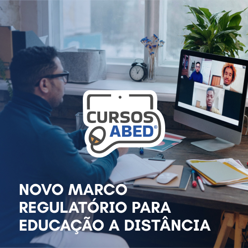 Novo Marco Regulatório para Educação a Distância